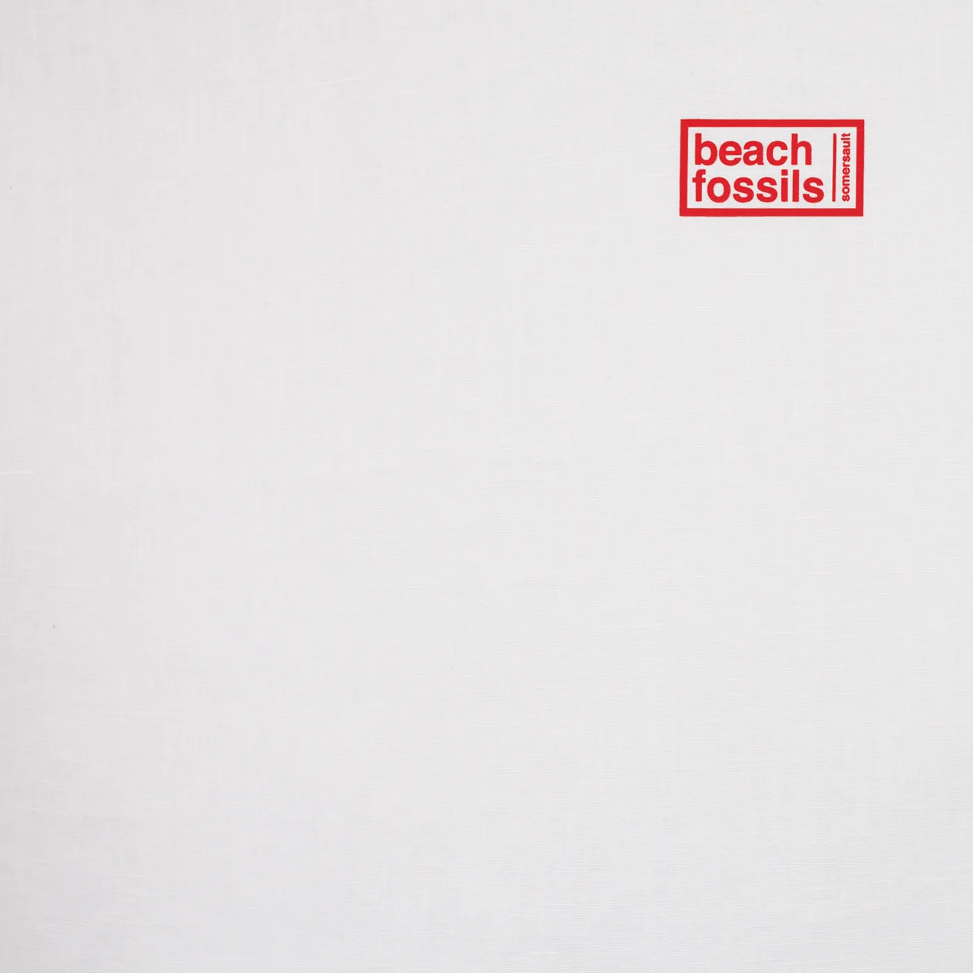 Beach Fossils ~ Somersault