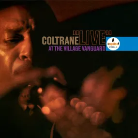 Coltrane ~ Live At The Village Vanguard