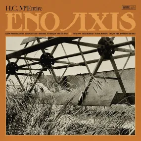 H.C. McEntire ~ Eno Axis