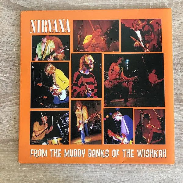 Nirvana ~ From The Muddy Banks Of The Wishkah